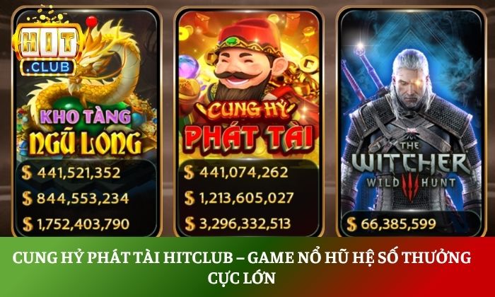 Cung Hỷ Phát Tài Hitclub