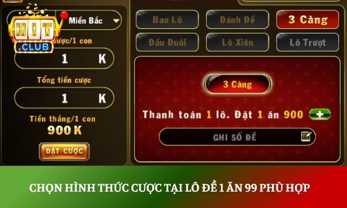 Chọn hình thức cược tại lô đề 1 ăn 99 phù hợp