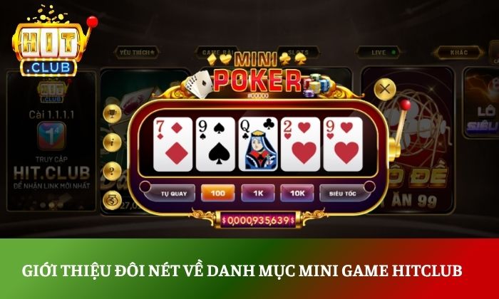 Giới thiệu đôi nét về danh mục mini game Hitclub