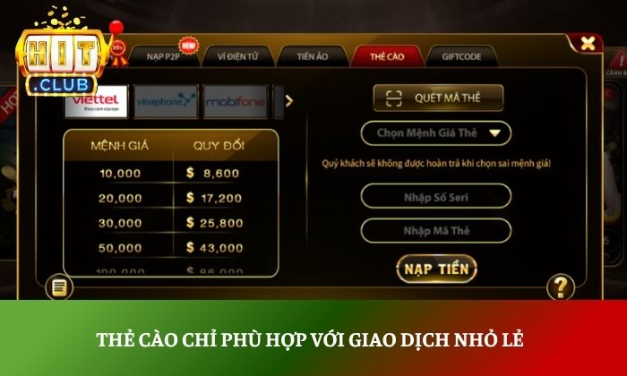 Đánh giá phương thức thanh toán Hitclub từ A - Z 3 Thẻ cào chỉ phù hợp với giao dịch nhỏ lẻ