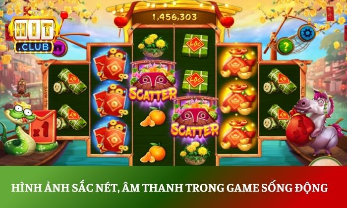 Sắc xuân chợ Tết Hitclub – Sự kiện đón xuân cực hot tại Hitclub 3 Hình ảnh sắc nét, âm thanh trong game sống động