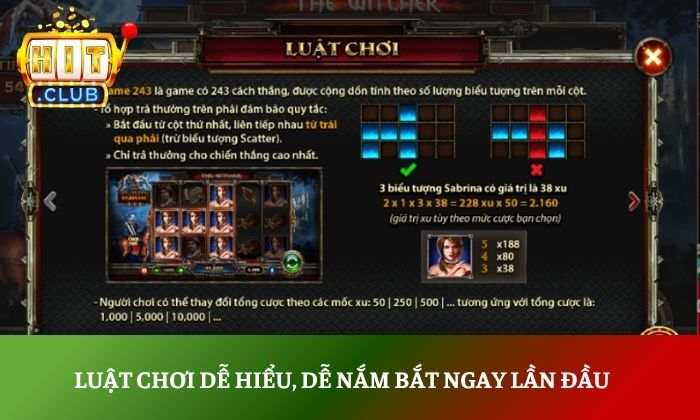 Luật chơi dễ hiểu, dễ nắm bắt ngay lần đầu